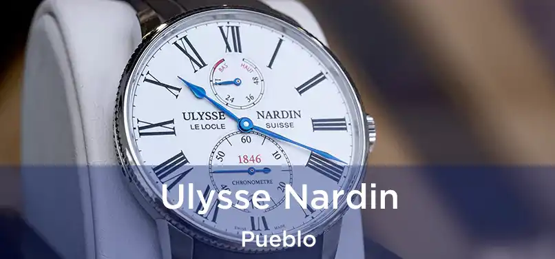 Ulysse Nardin Pueblo